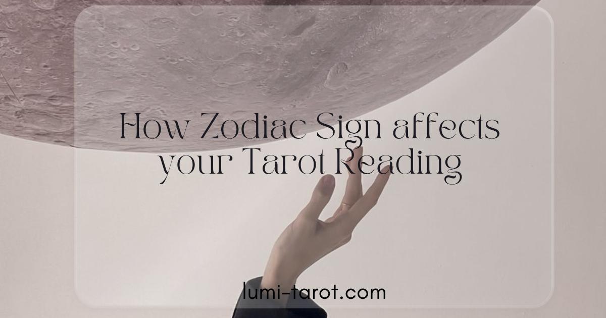 Cover of the 'How Your Zodiac Sign Affects Your Tarot Reading' blog post